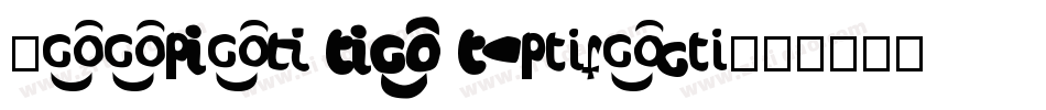 Laapiah Tigo Typeface字体转换